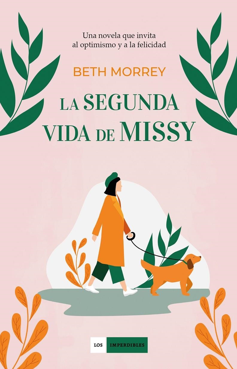 La segunda vida de Missy | Morrey, Beth | Cooperativa autogestionària