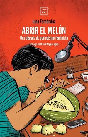 Abrir el melón | Fernández June | Cooperativa autogestionària