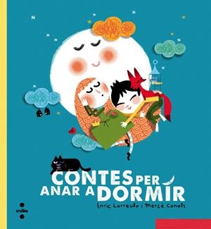 Contes per anar a dormir | Larreula, Enric | Cooperativa autogestionària