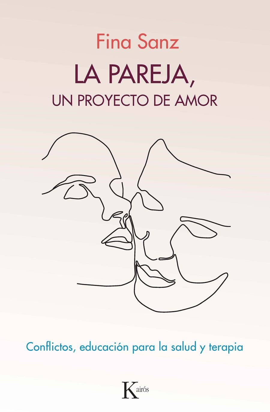 La pareja, un proyecto de amor | Sanz Ramón, Fina | Cooperativa autogestionària