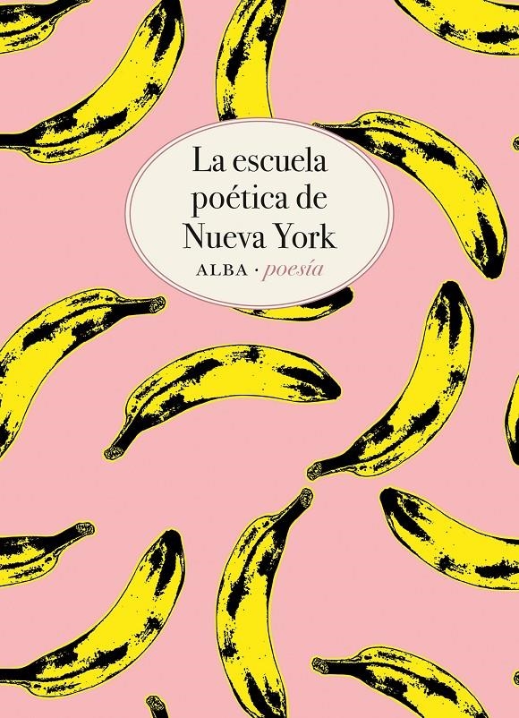 La escuela poética de Nueva York | O'Hara, Frank/Ashbery, John/Koch, Kenneth/Guest, Barbara/Schuyler, James