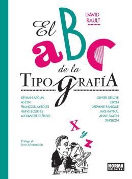 El ABCD de la tipografía | Rault, David | Cooperativa autogestionària