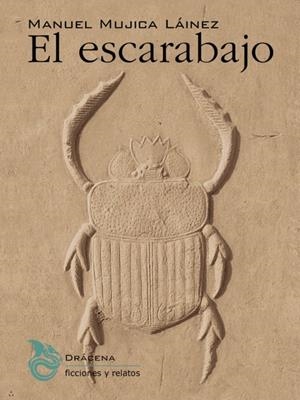 El escarabajo | Mujica Láinez, Manuel | Cooperativa autogestionària