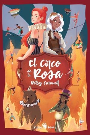 El Circo de la Rosa | Cornwell, Betsy | Cooperativa autogestionària