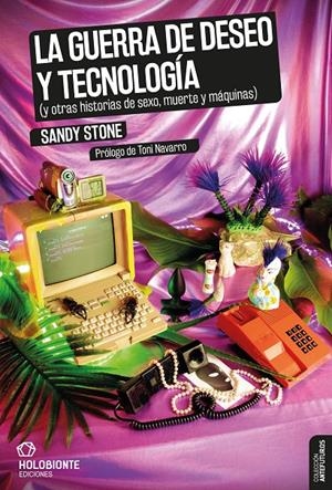 La guerra de deseo y tecnología | Stone, Sandy | Cooperativa autogestionària