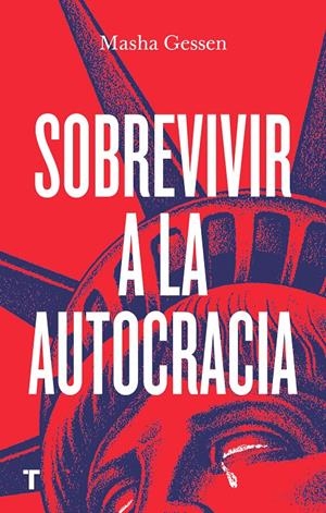 Sobrevivir a la autocracia | Gessen, Masha | Cooperativa autogestionària