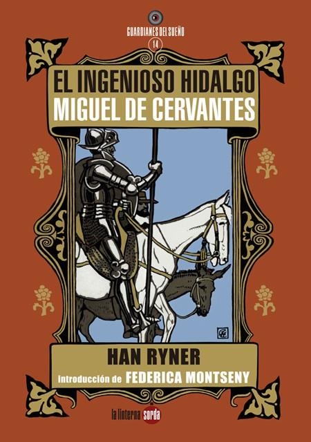 El ingenioso hidalgo Miguel de Cervantes | Ryner, Han | Cooperativa autogestionària