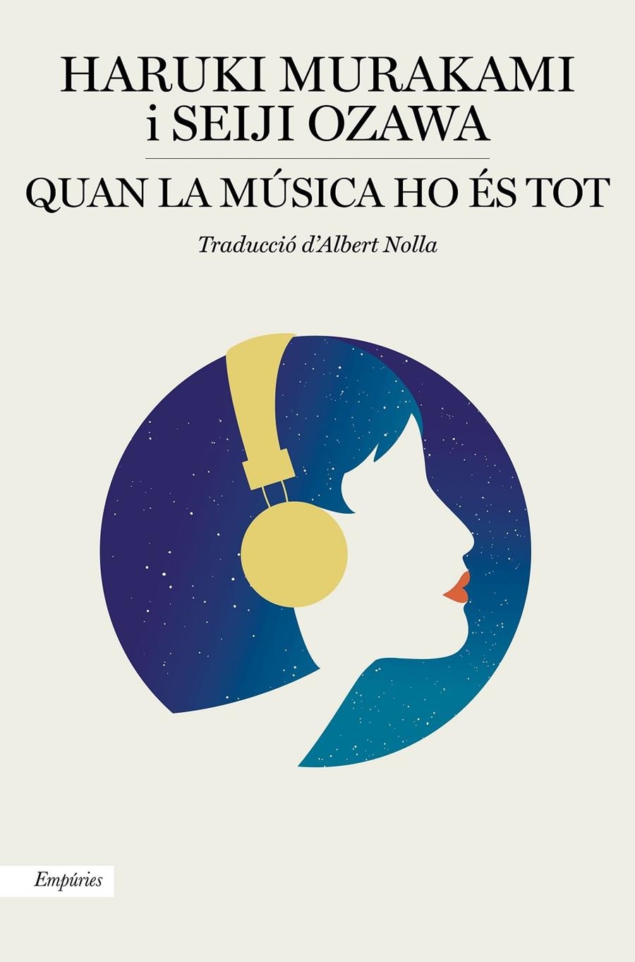 Quan la música ho és tot | Murakami, Haruki/Ozawa, Seiji | Cooperativa autogestionària