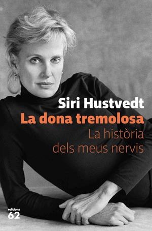 La dona tremolosa | Hustvedt, Siri