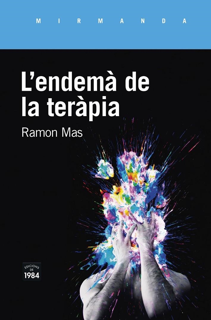 L'endemà de la teràpia | Mas Baucells, Ramon