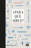 ¿Para qué sirve? | AHMED, SARA