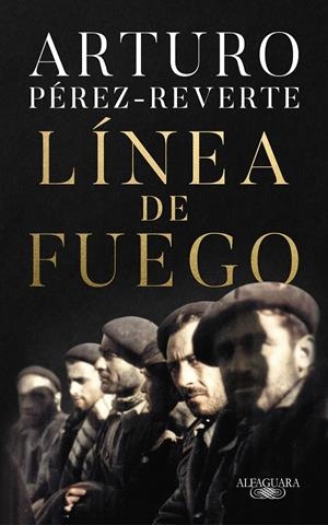 Línea de fuego | Pérez-Reverte, Arturo | Cooperativa autogestionària