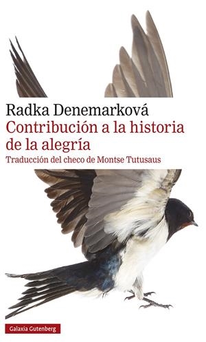 Contribución a la historia de la alegría | Denemarková, Radka | Cooperativa autogestionària