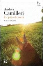 La pista de sorra | Camilleri, Andrea