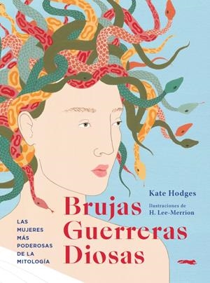 Brujas, guerreras, diosas | Hodges, Kate
