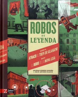 Robos de leyenda | ROMERO MARIÑO, SOLEDAD/ANTONIO BLASCO, JULIO | Cooperativa autogestionària