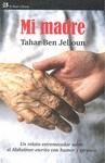 Mi madre | Ben Jelloun, Tahar | Cooperativa autogestionària