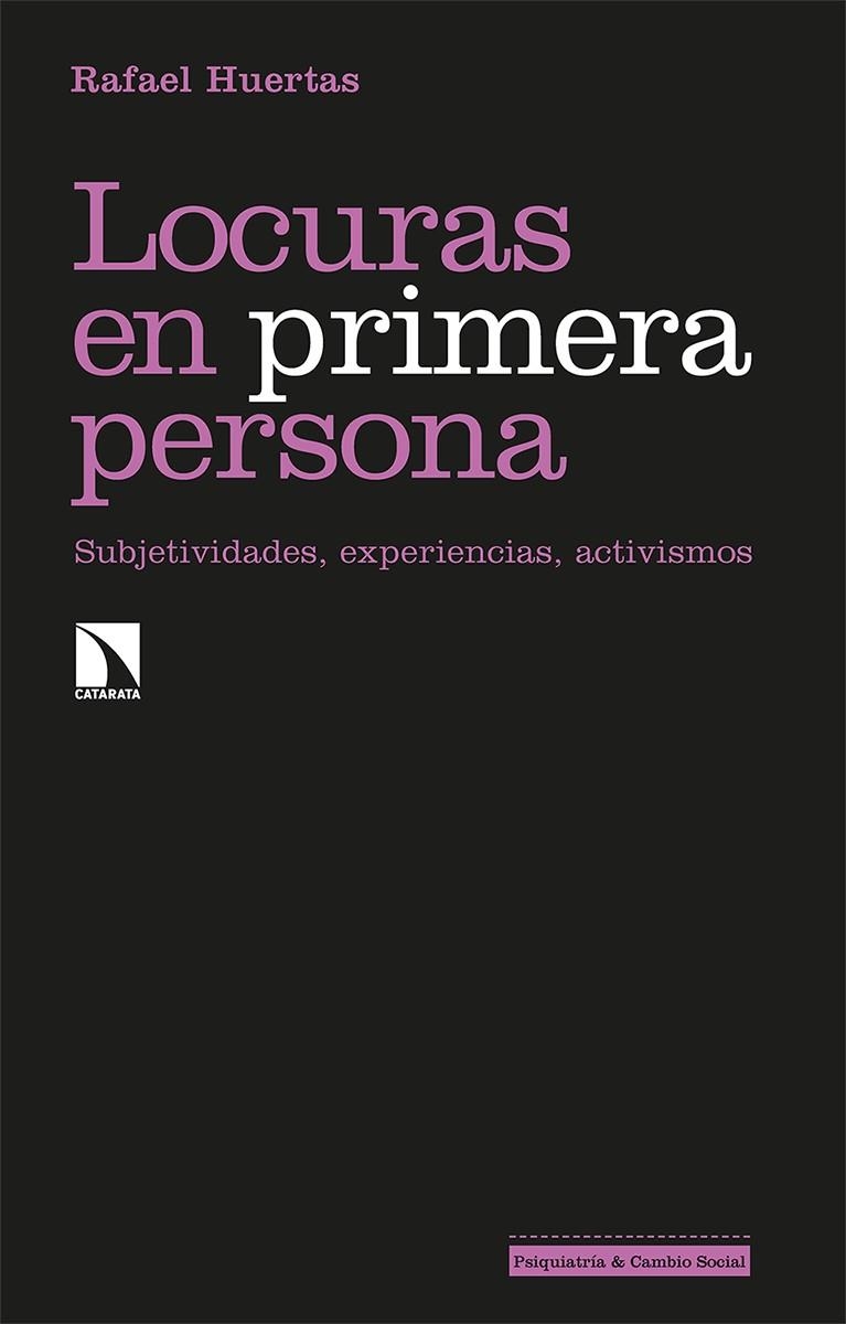 Locuras en primera persona | Huertas, Rafael | Cooperativa autogestionària