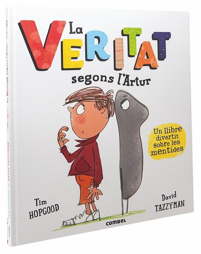 La Veritat segons l'Artur | Hopgood, Tim | Cooperativa autogestionària
