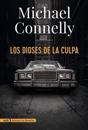 Los dioses de la culpa (AdN) | Connelly, Michael | Cooperativa autogestionària