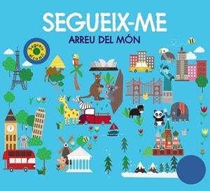 Segueix-me arreu del món | Chapman, Aimée/Newton, Robyn/Hamley, Kylie
