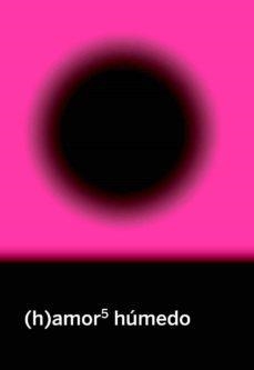 (h)amor 5. Húmedo | VVAA