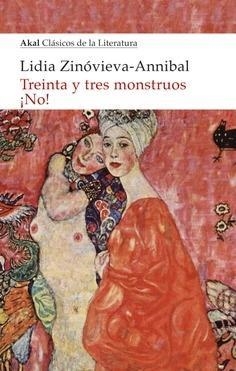 Treinta y tres monstruos ¡No! | ZINÓVIEVA-ANNIBAL, LIDIA | Cooperativa autogestionària