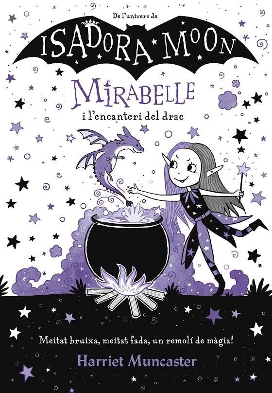 Mirabelle i l'encanteri del drac (Mirabelle 1) | Muncaster, Harriet