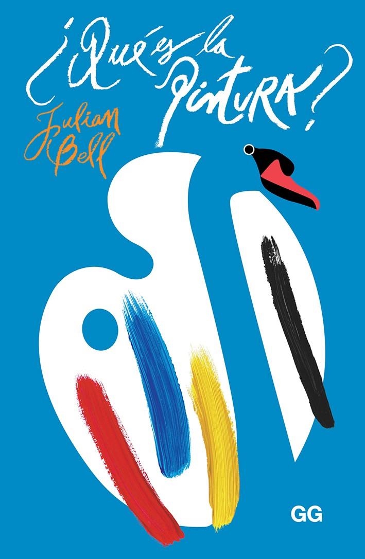 ¿Qué es la pintura? | Bell, Julian | Cooperativa autogestionària