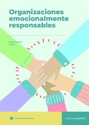 Organizaciones Emocionalmente responsables | Aranda García, Isabel | Cooperativa autogestionària