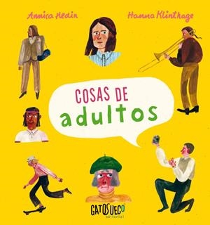 Cosas de adultos | Hedin, Annica | Cooperativa autogestionària