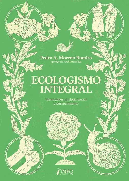 Ecologismo integral | Moreno Ramiro, Pedro A. | Cooperativa autogestionària