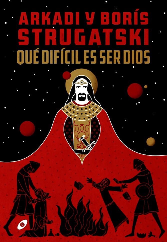 Qué difícil es ser dios | Strugatski, Arkadi Borís | Cooperativa autogestionària