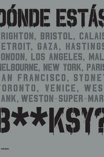 ¿ Dónde estás Banksy ? | VV.AA.