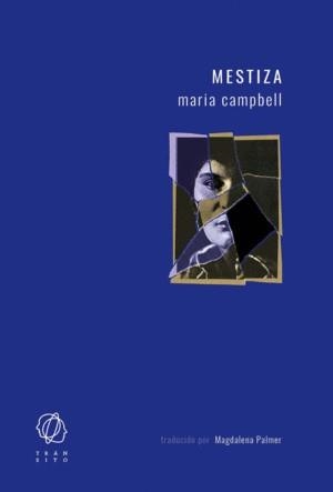 Mestiza | Campbell, Maria | Cooperativa autogestionària