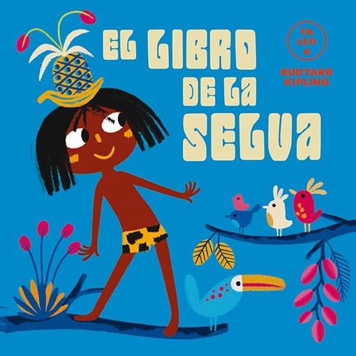El libro de la selva (Ya leo a) | Cooperativa autogestionària