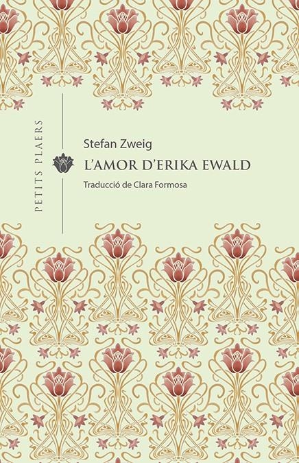 L'amor d'Erika Ewald | Zweig, Stefan | Cooperativa autogestionària