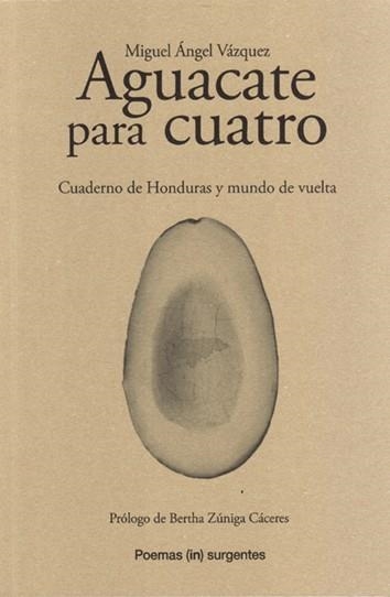 Aguacate para cuatro | Vázquez, Miguel Ángel | Cooperativa autogestionària