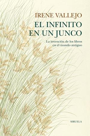 El infinito en un junco | Vallejo, Irene | Cooperativa autogestionària