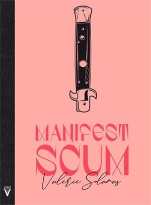 Manifest SCUM | SOLANAS, VALERIE | Cooperativa autogestionària
