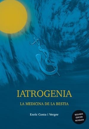 Iatrogenia | COSTA I VERGER , ENRIC | Cooperativa autogestionària