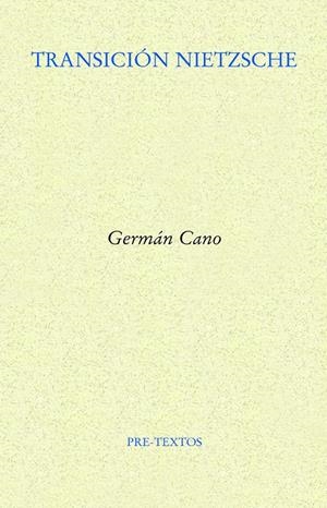 Transición Nietzsche | Cano, Germán | Cooperativa autogestionària