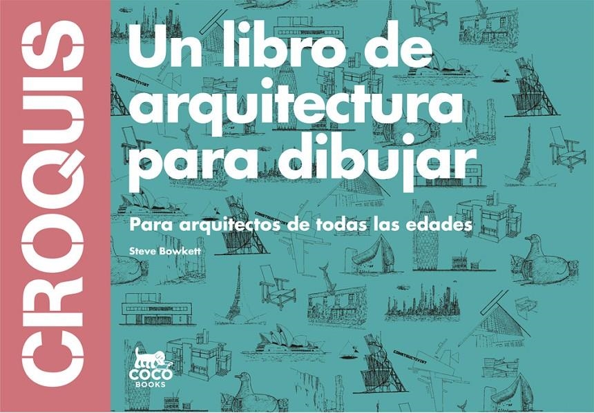 Croquis | Bowkett, Steve | Cooperativa autogestionària