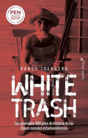 White Trash (Escoria Blanca) | Isenberg, Nancy | Cooperativa autogestionària
