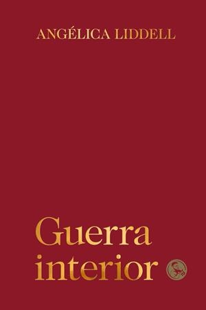 Guerra interior | Liddell, Angélica | Cooperativa autogestionària