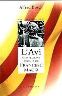 L'Avi. Confessions íntimes de Francesc Masià | Bosch, Alfred | Cooperativa autogestionària