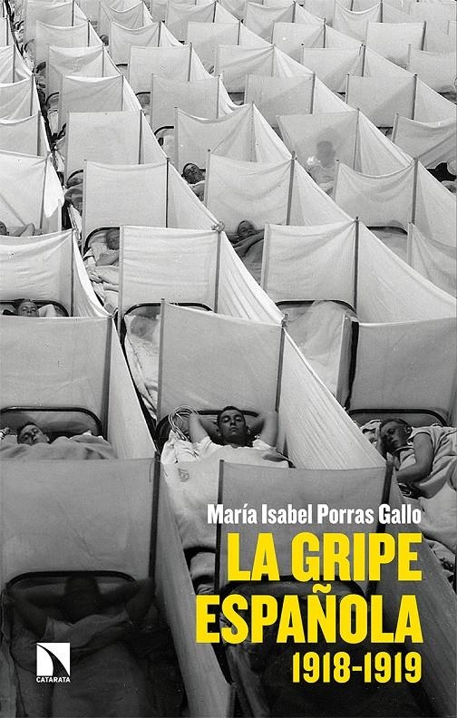 La gripe española | Porras Gallo, María Isabel | Cooperativa autogestionària