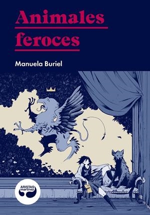 Animales feroces | Buriel, Manuela