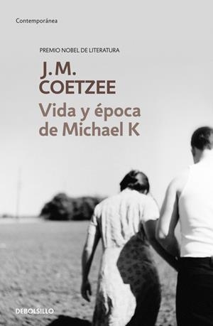 Vida y época de Michael K | Coetzee, J. M. | Cooperativa autogestionària