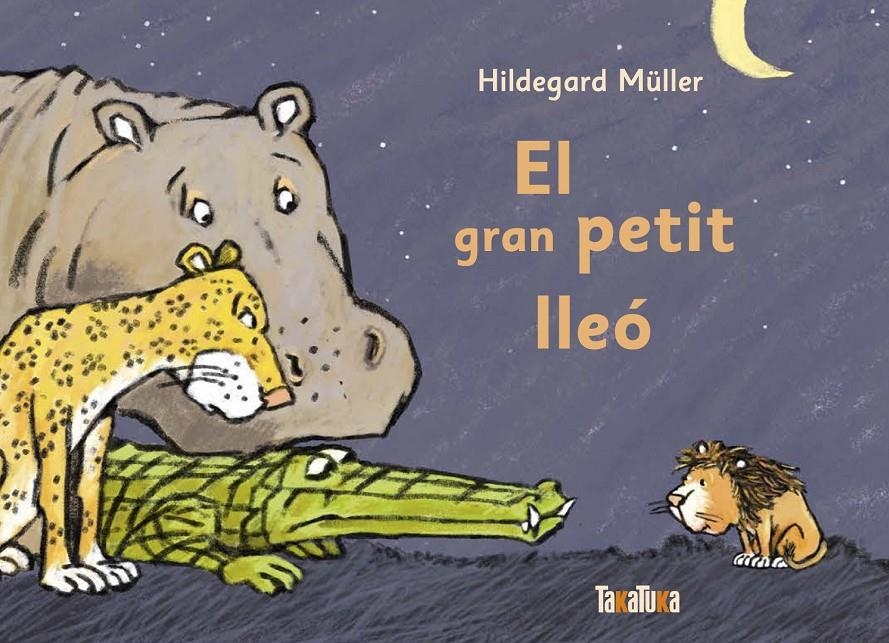 El gran petit lleó | Müller, Hildegard | Cooperativa autogestionària
